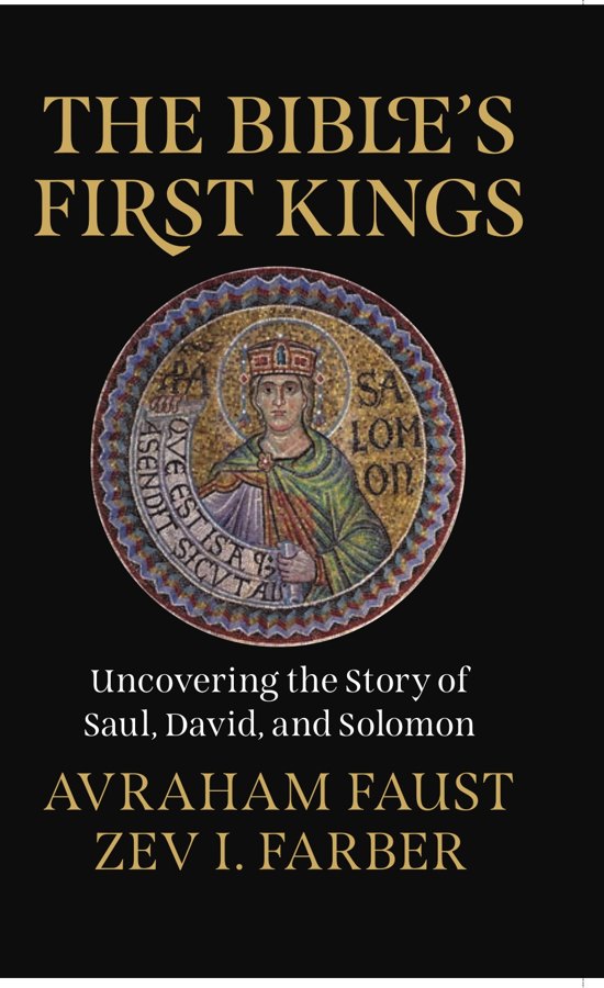 The Bible's First Kings
